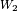 W_2