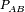 P_{AB}